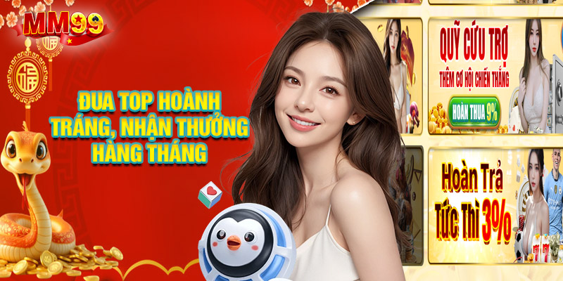 Đua top hoành tráng, nhận thưởng hàng tháng