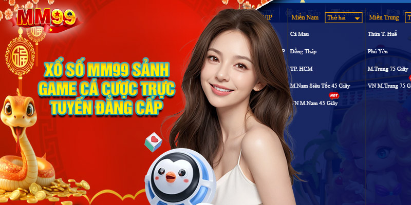 Xổ số MM99 – Sảnh game cá cược trực tuyến đẳng cấp